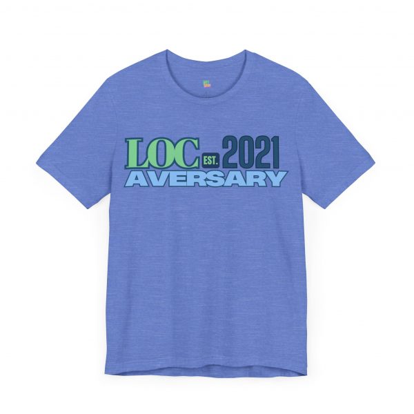 My Locaversary Tee 2021 - Image 47