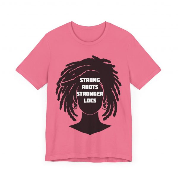 Strong Roots Stronger Locs T Shirt - Image 67