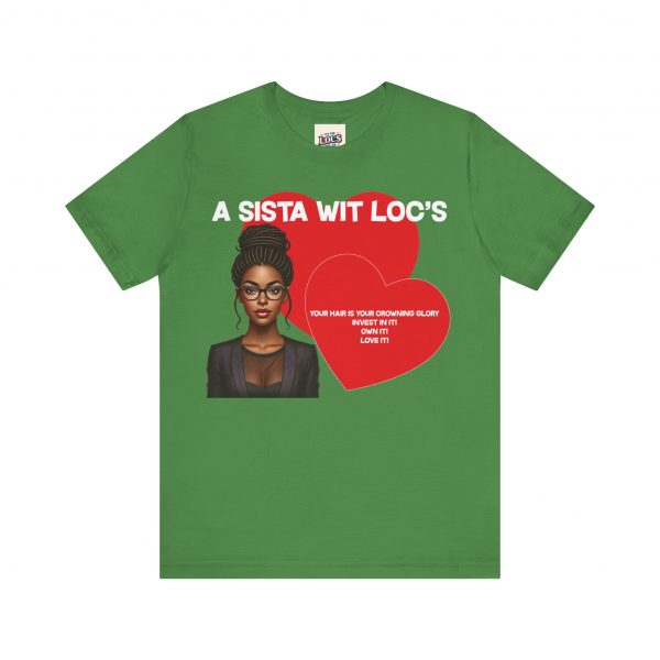 "A Sista Wit Loc's" T-Shirt - Image 33