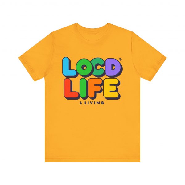 Locd Life A Living T-Shirt - Image 37