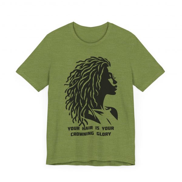 Your Hair is Your Crowning Glory T-Shirt - Locs Silhouette Design - Image 35