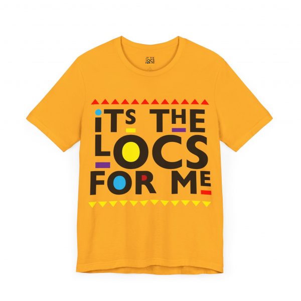 It's the locs for me T Shirt - Image 19