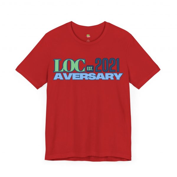 My Locaversary Tee 2021 - Image 67