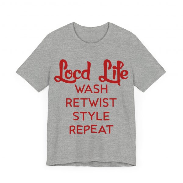 Loc'd Life Wash Retwist Style Repeat T-Shirt - Image 3
