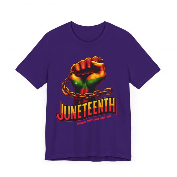 Juneteenth Celebration T-Shirt - Bold Graphic Tee - Breaking Every Chain Since 1865 - Comfortable and Stylish Unisex Shirt - Image 63