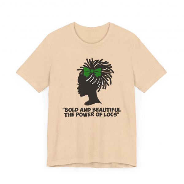 Bold and Beautiful Locs T-Shirt green - Image 51
