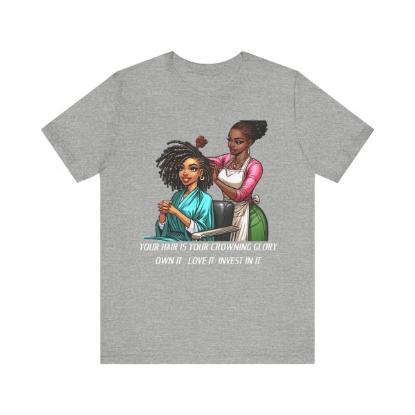Empowerment Chic Tee: 'Your Hair Is Your Crowning Glory - Image 5