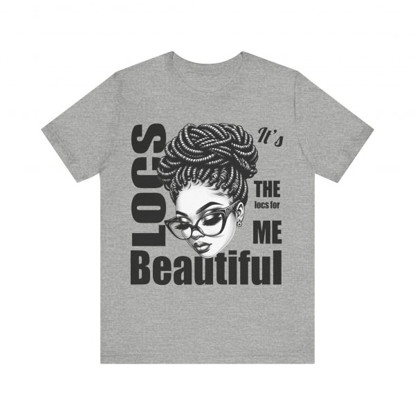 Beautiful Locs T-Shirt