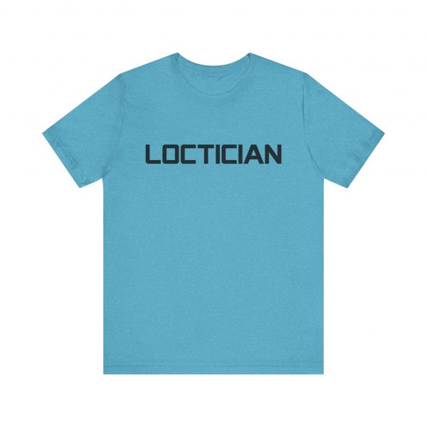 Loctician T-Shirt - Image 33