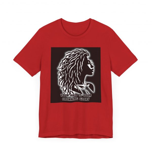 Your Hair is Your Crowning Glory T-Shirt - Locs Design - Image 39
