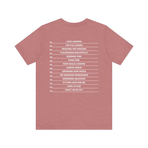 Stylish "It's the Locs for Me" T-Shirt - Empowering Loc Lovers - Image 14