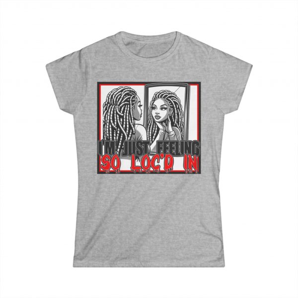 Women's Feeling Loc'd IN Tee - Image 22