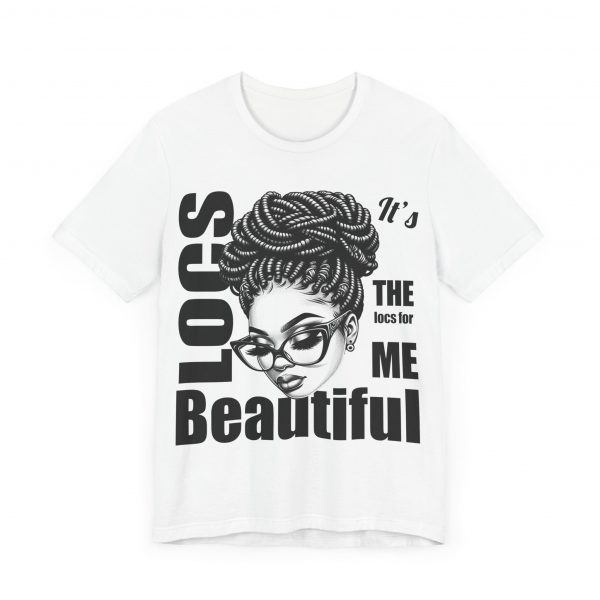 Beautiful Locs T-Shirt - Image 51