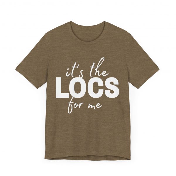 Stylish "It's the Locs for Me" T-Shirt - Empowering Loc Lovers - Image 51