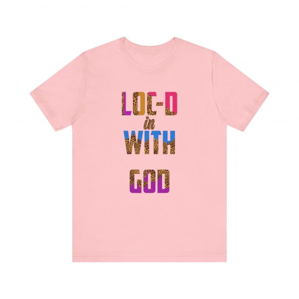 Loc-d in with God T-Shirt - Image 37
