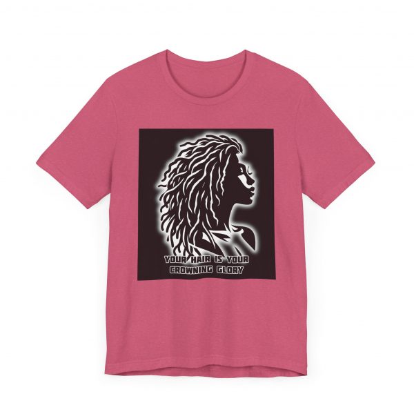 Your Hair is Your Crowning Glory T-Shirt - Locs Design - Image 19