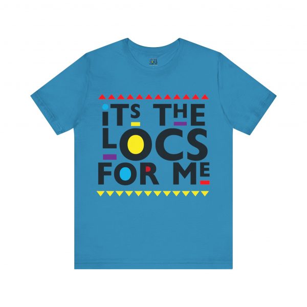 It's the locs for me T Shirt - Image 25
