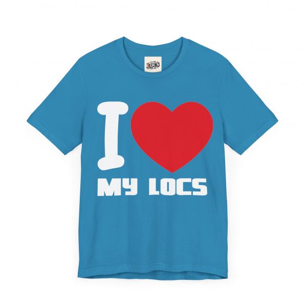 I Love My Locs T-Shirt - Black, Comfortable, Unisex, Dreadlocks Pride Tee - Image 43