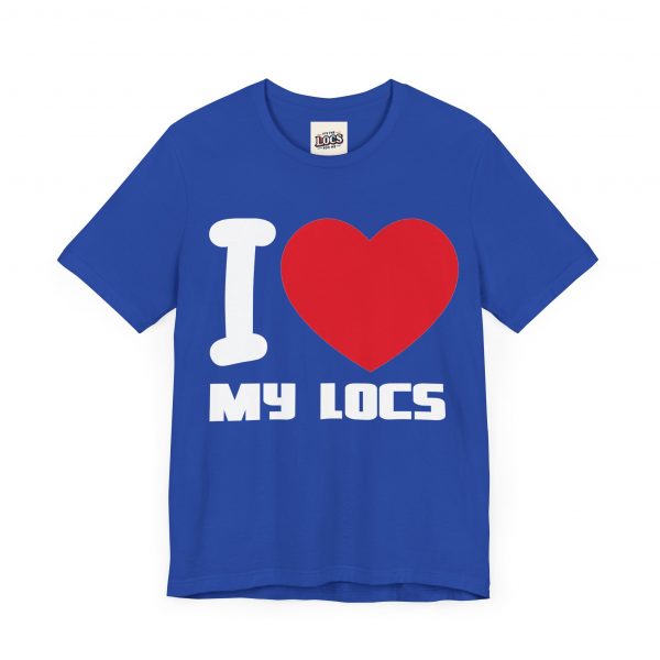 I Love My Locs T-Shirt - Black, Comfortable, Unisex, Dreadlocks Pride Tee - Image 51