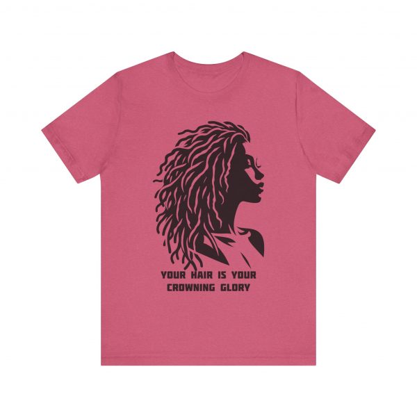 Your Hair is Your Crowning Glory T-Shirt - Locs Silhouette Design - Image 61