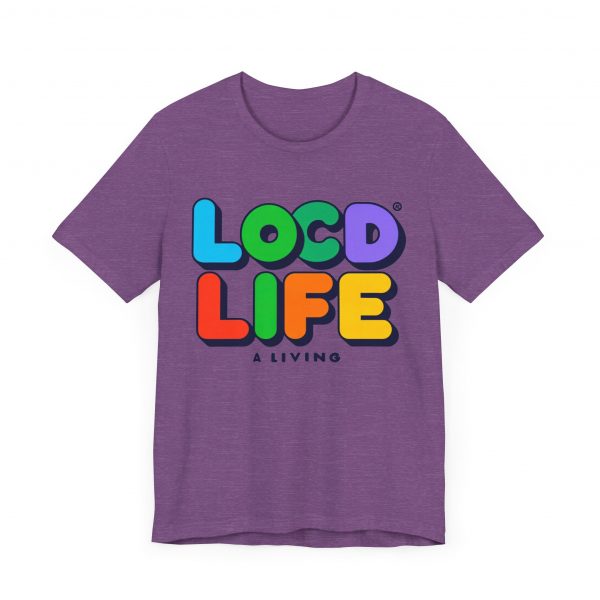 Locd Life A Living T-Shirt - Image 51