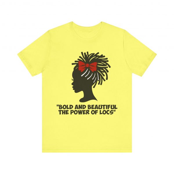 Bold and Beautiful Locs T-Shirt - Image 33