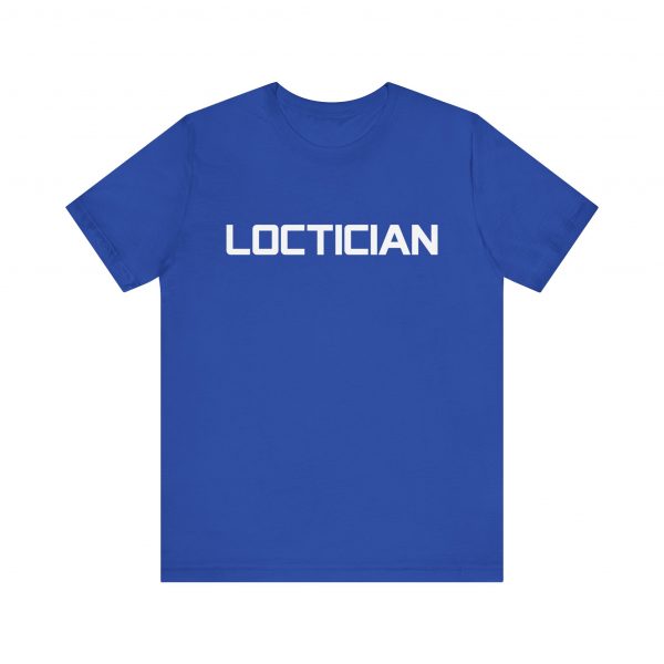 Loctician T-Shirt - Image 53