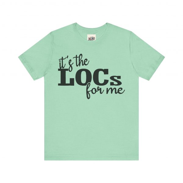 It's the Locs for Me T-Shirt - Multiple Colors Available black print - Image 21