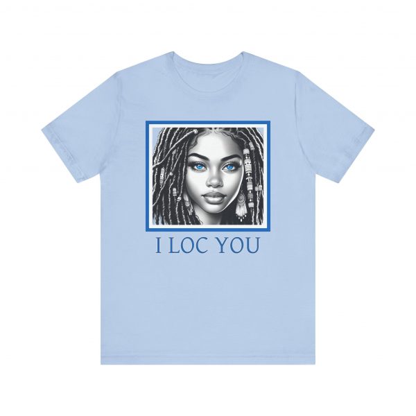 I Loc You: Romantic Loc-Inspired Tee - Image 33