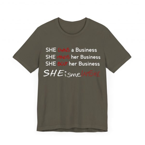 SHE is me I AM SHE T-Shirt - Image 7
