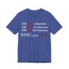 SHE is me I AM SHE T-Shirt - Image 35