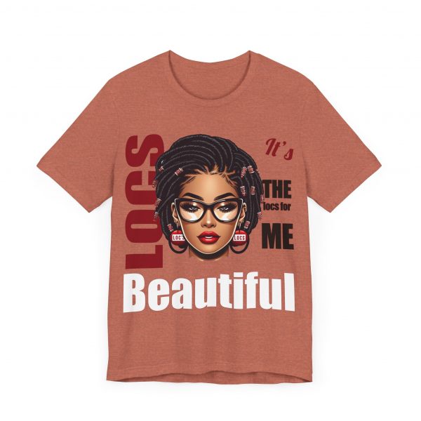 Beautiful Locs T-Shirt - Image 63