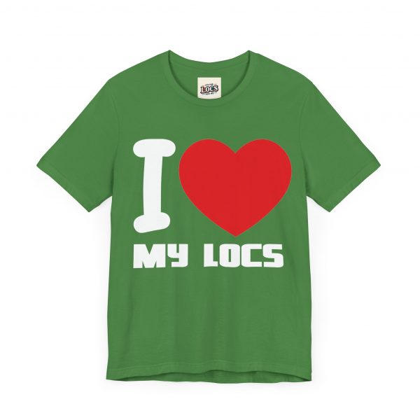I Love My Locs T-Shirt - Black, Comfortable, Unisex, Dreadlocks Pride Tee - Image 35