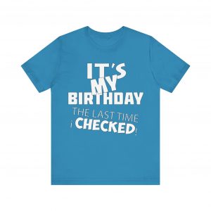 It's My Birthday T-Shirt