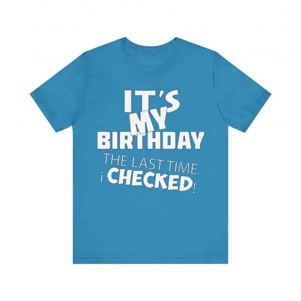 It's My Birthday T-Shirt