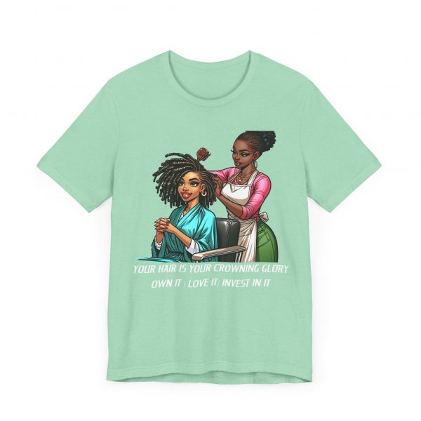 Empowerment Chic Tee: 'Your Hair Is Your Crowning Glory - Image 23