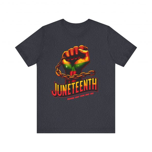 Juneteenth Celebration T-Shirt - Bold Graphic Tee - Breaking Every Chain Since 1865 - Comfortable and Stylish Unisex Shirt - Image 57