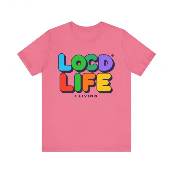 Locd Life A Living T-Shirt - Image 65