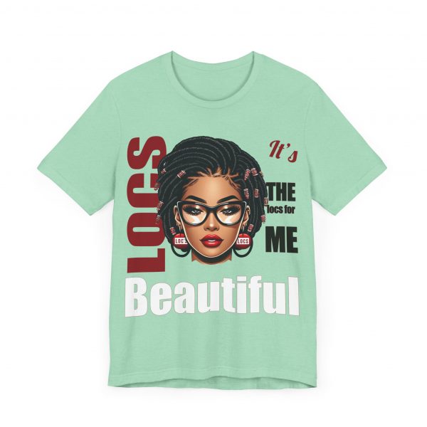 Beautiful Locs T-Shirt - Image 23