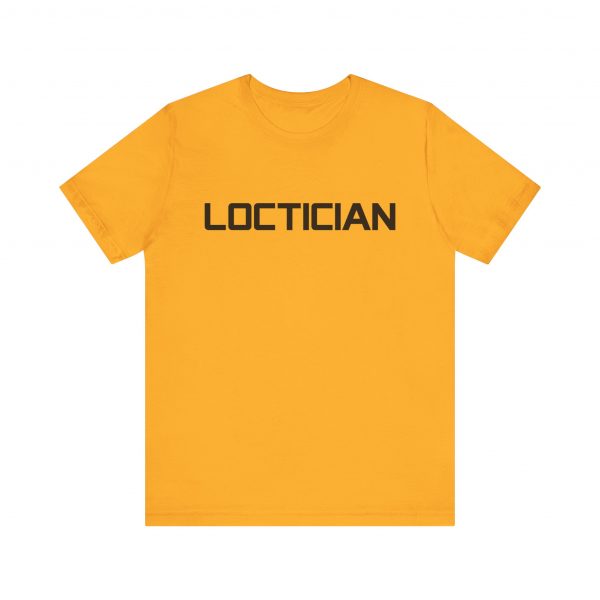 Loctician T-Shirt - Image 25