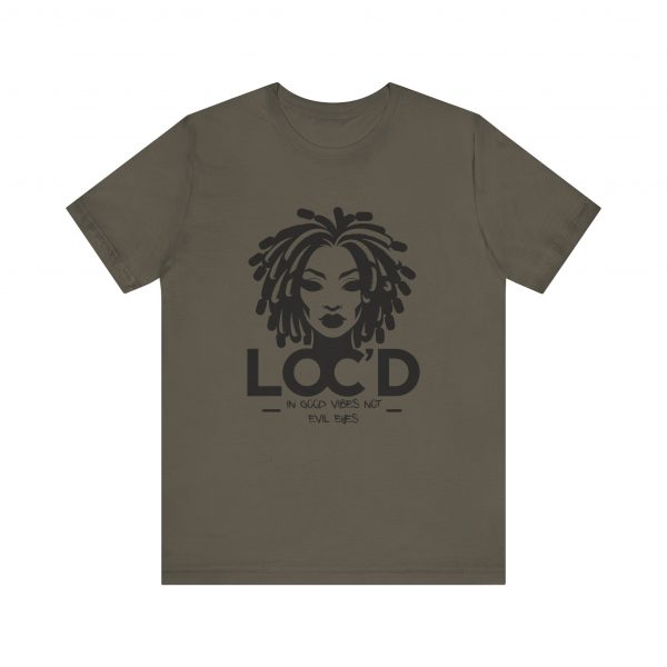 Loc'd & GOOD VIBES T-Shirt