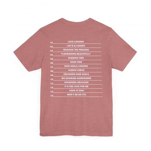 Stylish "It's the Locs for Me" T-Shirt - Empowering Loc Lovers - Image 16