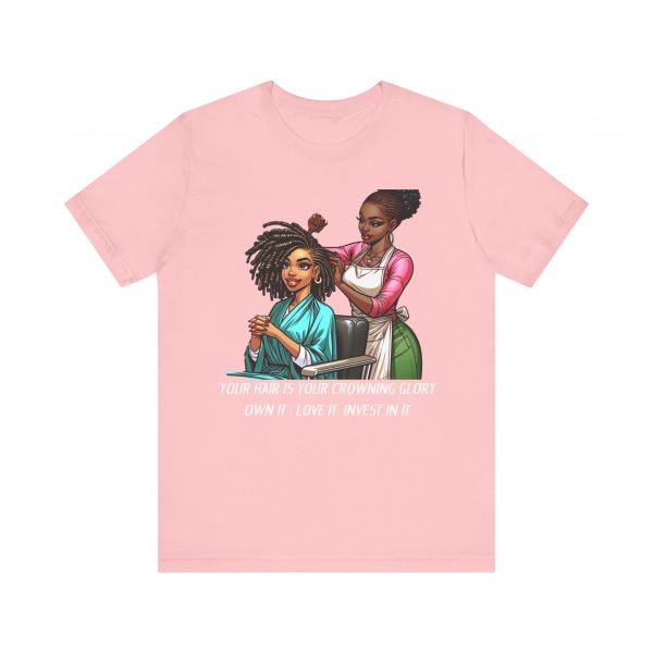 Empowerment Chic Tee: 'Your Hair Is Your Crowning Glory - Image 37