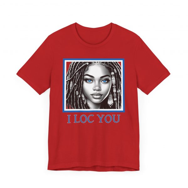 I Loc You: Romantic Loc-Inspired Tee - Image 59