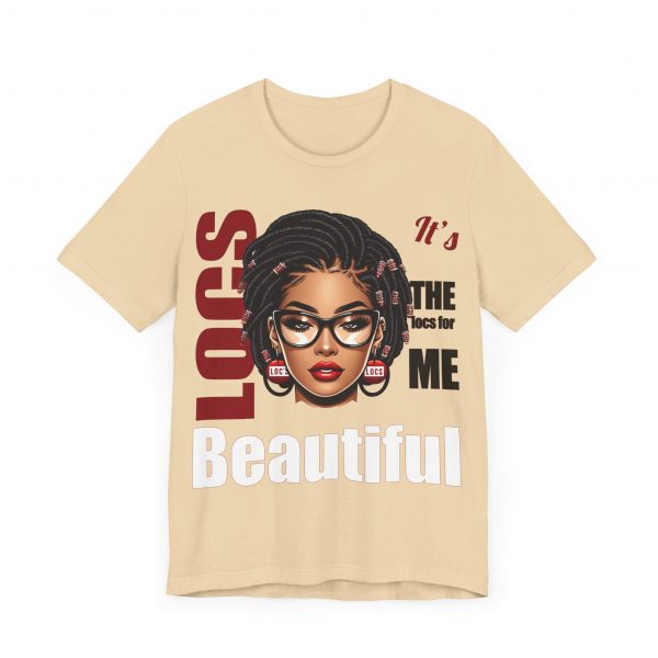 Beautiful Locs T-Shirt - Image 47