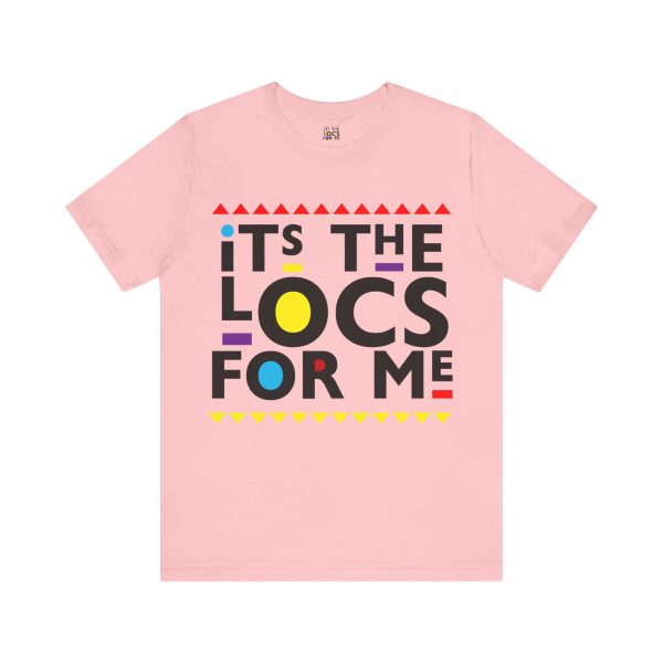 It's the locs for me T Shirt - Image 53