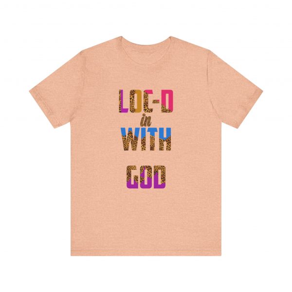 Loc-d in with God T-Shirt - Image 41