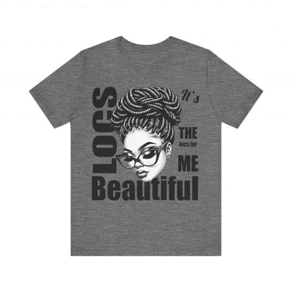 Beautiful Locs T-Shirt - Image 9