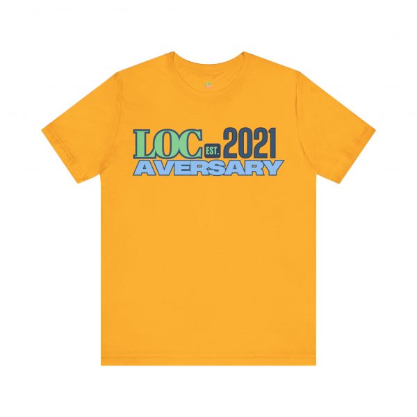 My Locaversary Tee 2021 - Image 25