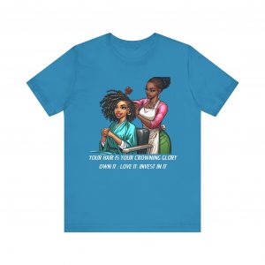 Empowerment Chic Tee: 'Your Hair Is Your Crowning Glory